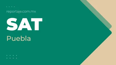 SAT en Puebla